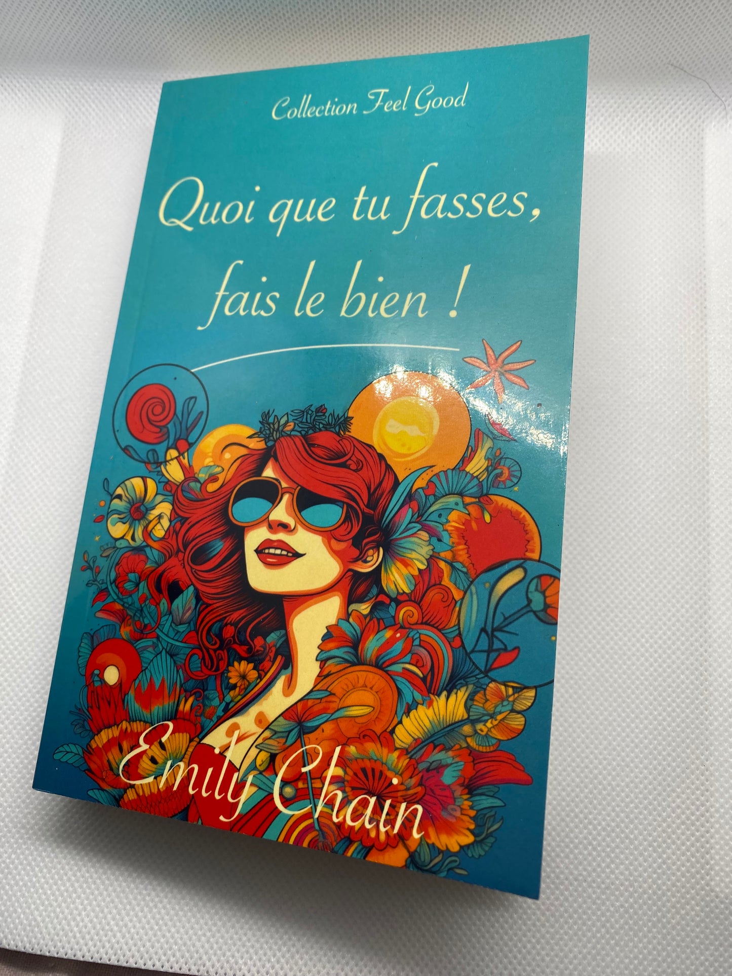 Quoi que tu fasses, fais le bien !