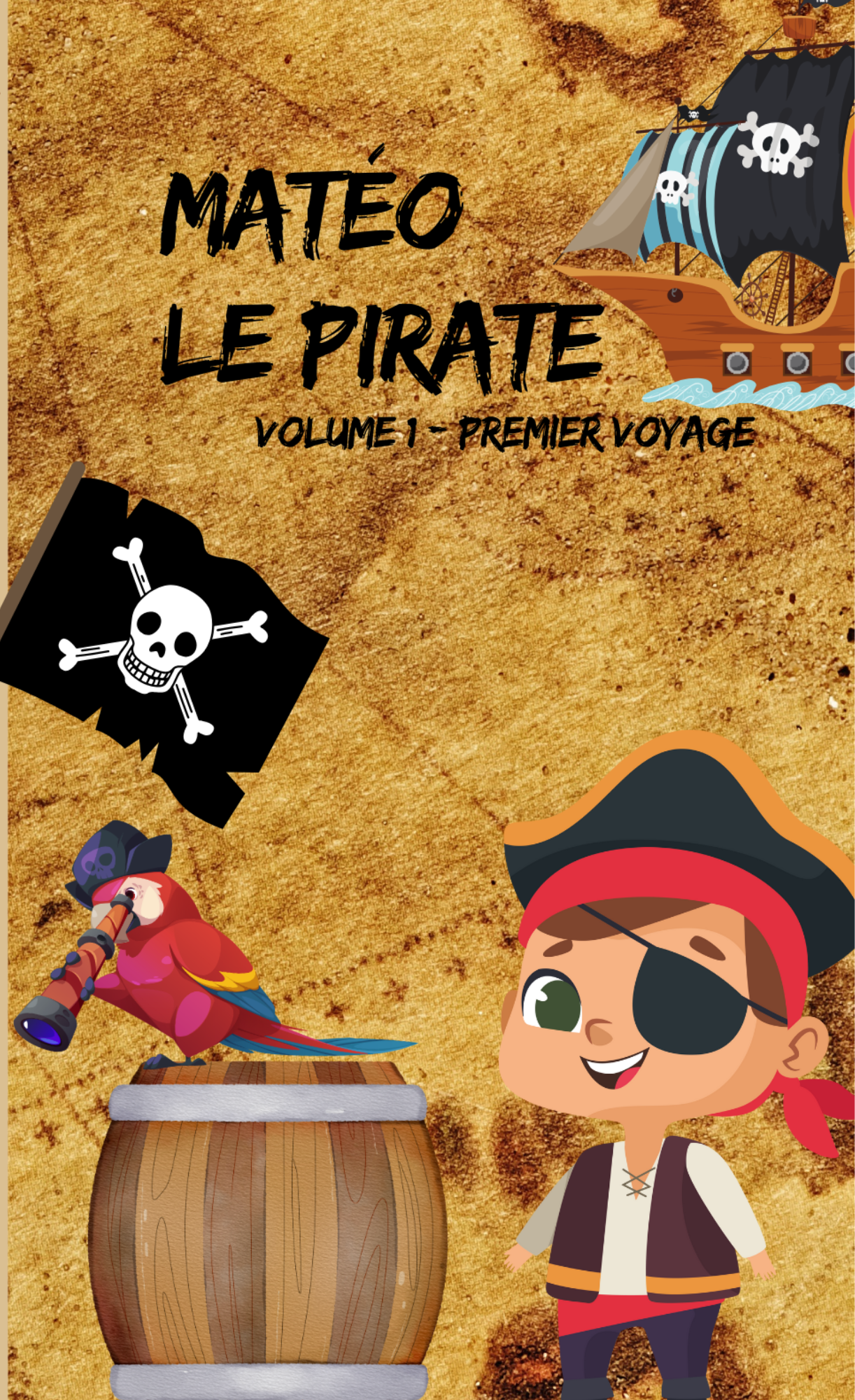 Matéo : L'apprenti Pirate.